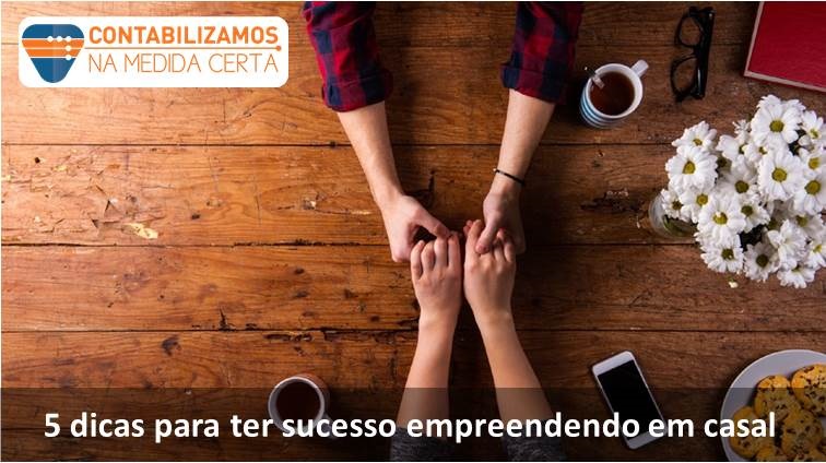 5 Dicas Empreendendo Casal