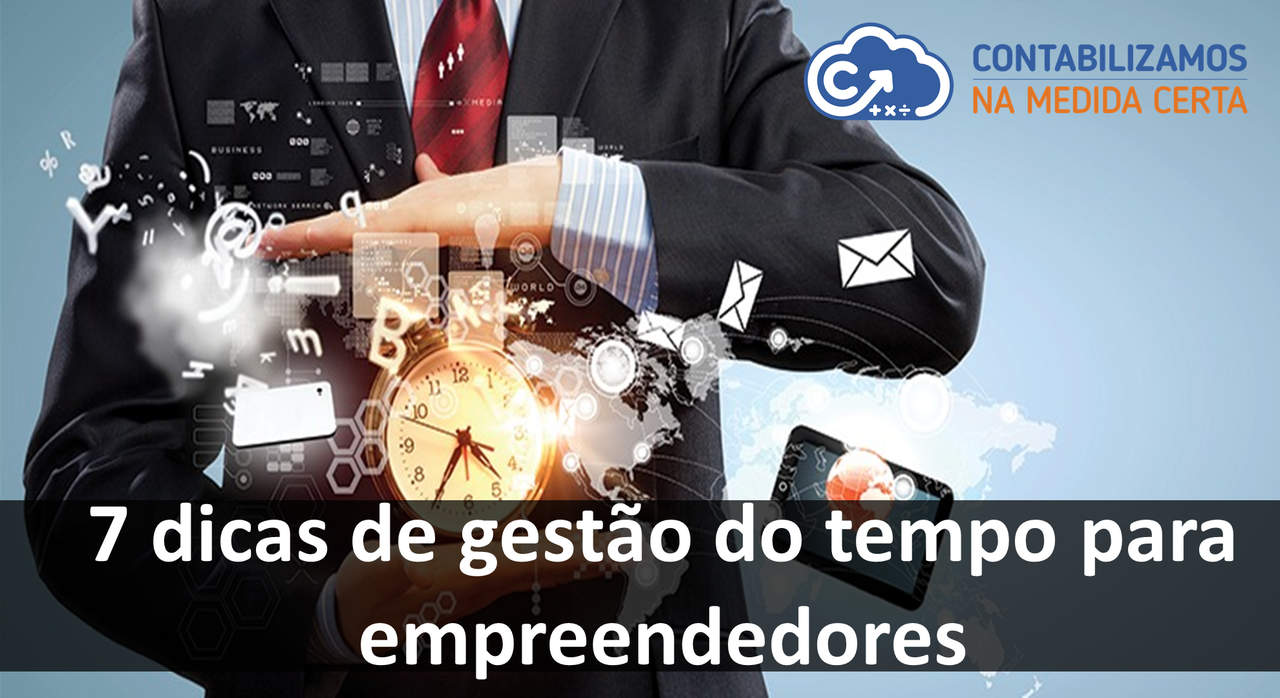 7 Dicas De Gestão Do Tempo Para Empreendedores