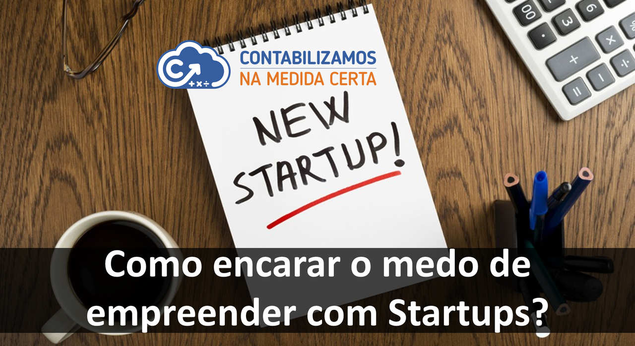 Como Encarar O Medo De Empreender Com Startups?